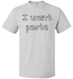 I want pasta - Master of None Shirt FOL Classic Unisex T-Shirt