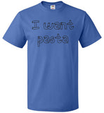 I want pasta - Master of None Shirt FOL Classic Unisex T-Shirt