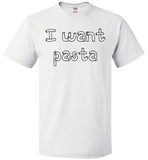 I want pasta - Master of None Shirt FOL Classic Unisex T-Shirt