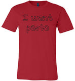 I want pasta - Master of None Shirt Canvas Unisex T-Shirt