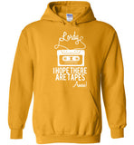 Lordy i Hope there Are Tapes - Amen! Shirt Gildan Heavy Blend Hoodie