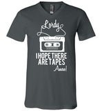 Lordy i Hope there Are Tapes - Amen! Shirt Canvas Unisex V-Neck T-Shirt