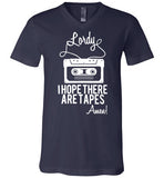 Lordy i Hope there Are Tapes - Amen! Shirt Canvas Unisex V-Neck T-Shirt