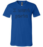 I want pasta - Master of None Shirt Canvas Unisex V-Neck T-Shirt