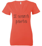 I want pasta - Master of None Shirt Bella Ladies Deep V-Neck