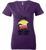 Lordy, i Hope there Are Tapes Tee Shirt Bella Ladies Deep V-Neck