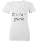 I want pasta - Master of None Shirt Bella Ladies Deep V-Neck