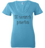 I want pasta - Master of None Shirt Bella Ladies Deep V-Neck