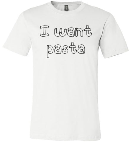 I want pasta - Master of None Shirt Canvas Unisex T-Shirt - Made in USA