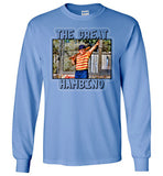 The great hambino - The sandlot Shirt Gildan Long Sleeve T-Shirt