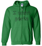 I want pasta - Master of None Shirt Gildan Zip Hoodie