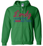 Lordy i Hope there Are Tapes Shirt Gildan Zip Hoodie