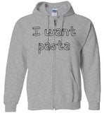 I want pasta - Master of None Shirt Gildan Zip Hoodie