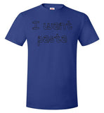 I want pasta - Master of None Shirt Hanes Nano-T T-Shirt