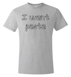 I want pasta - Master of None Shirt Hanes Nano-T T-Shirt