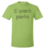 I want pasta - Master of None Shirt Hanes Nano-T T-Shirt
