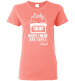 Lordy i Hope there Are Tapes - Amen! Shirt Gildan Ladies Short-Sleeve